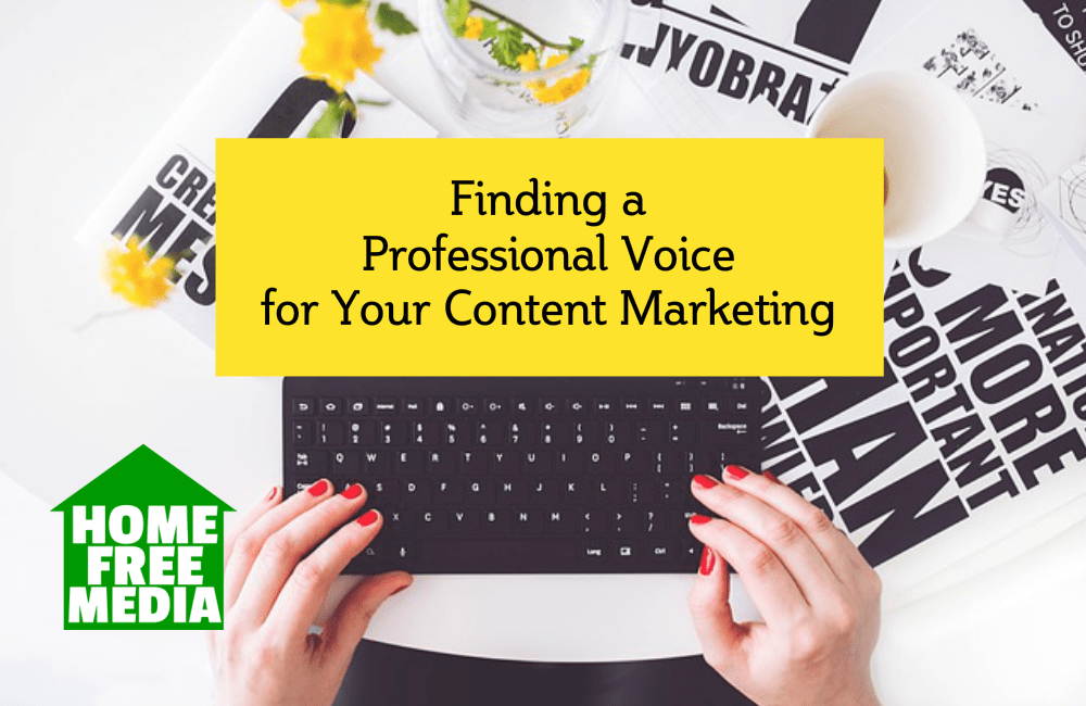 Finding a Professional Voice for Your Content Marketing