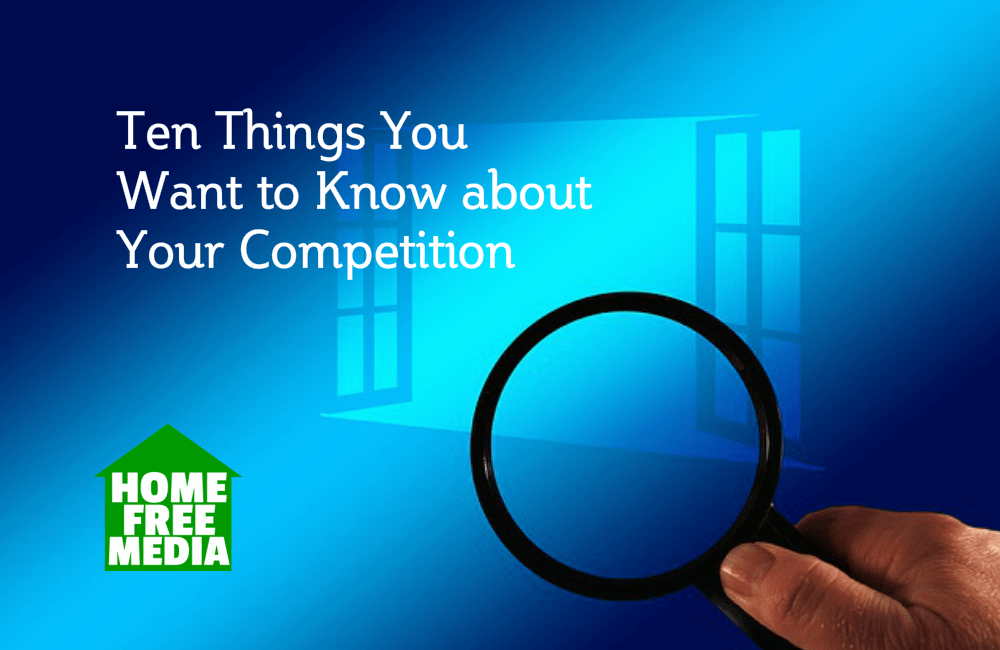 Ten Things You Want to Know about Your Competition