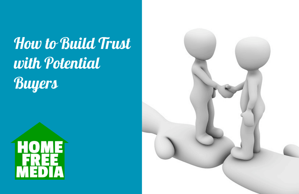 How to Build Trust with Potential Buyers