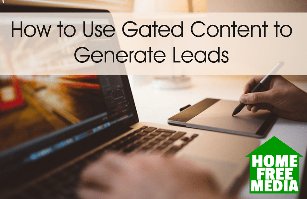 How to Use Gated Content to Generate Leads