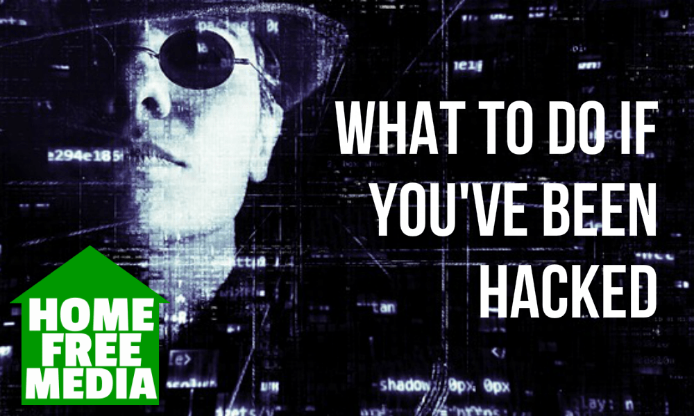 What to Do If You've Been Hacked 