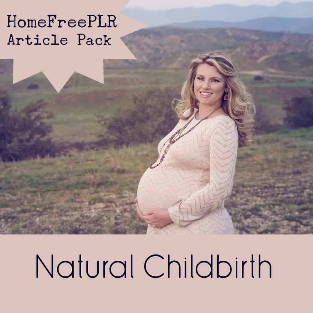 natural childbirth plr articles