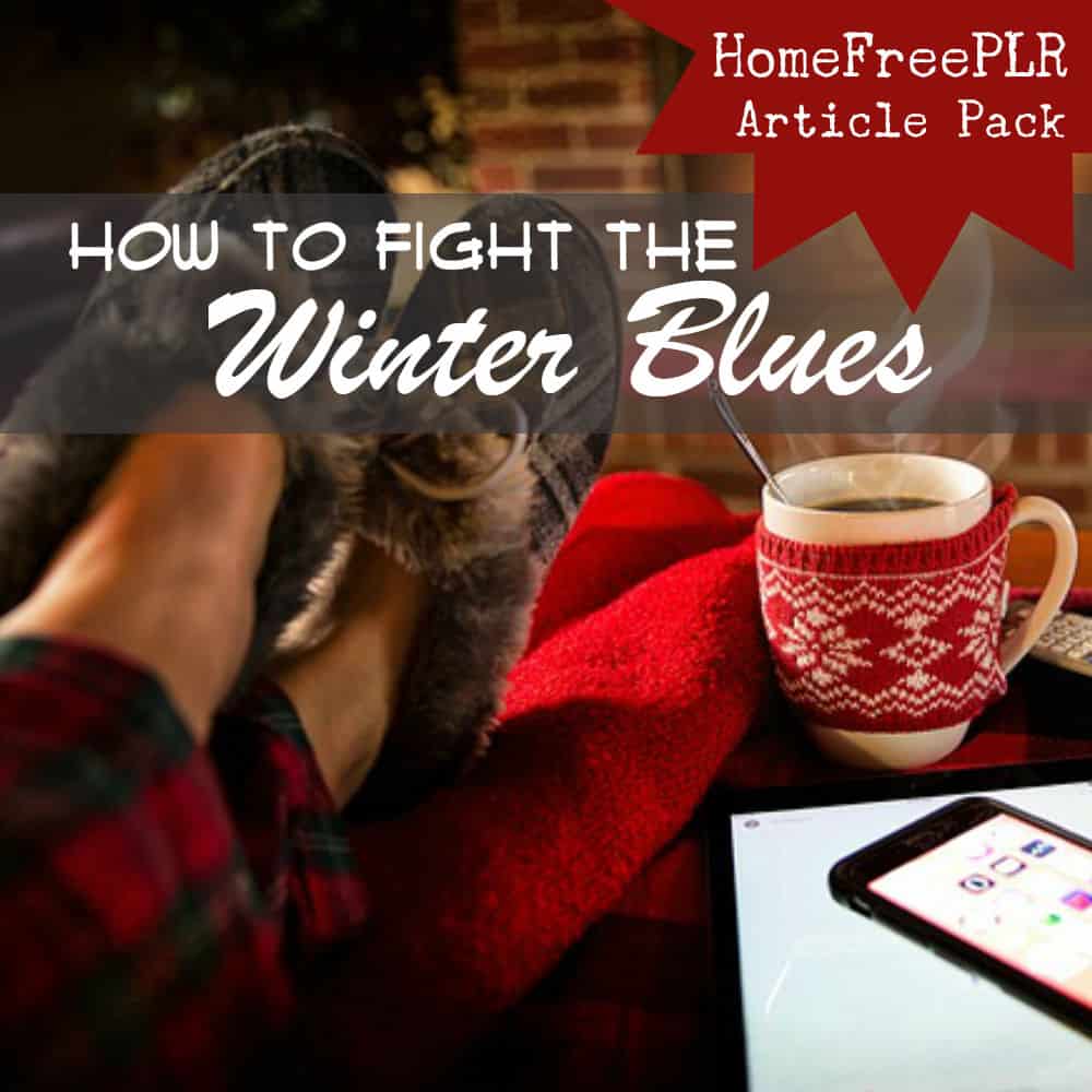 winter blues PLR article pack
