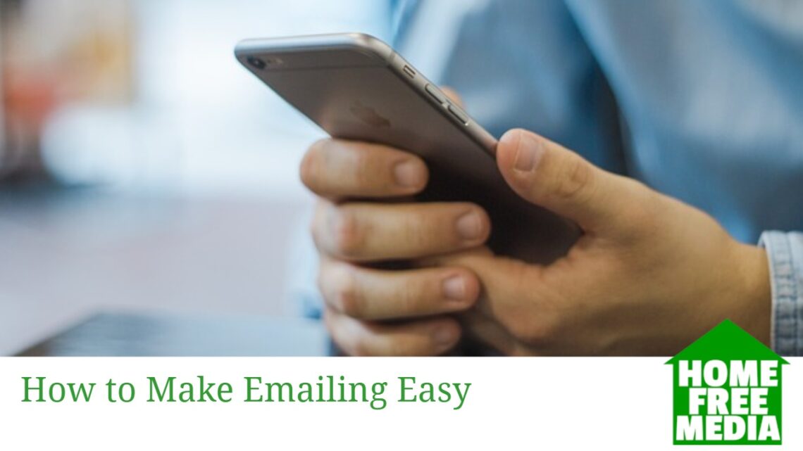 make emailing easy